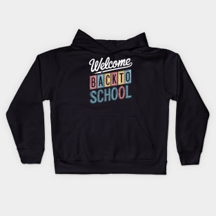 Welcome Back To School First Day of School Kids Hoodie